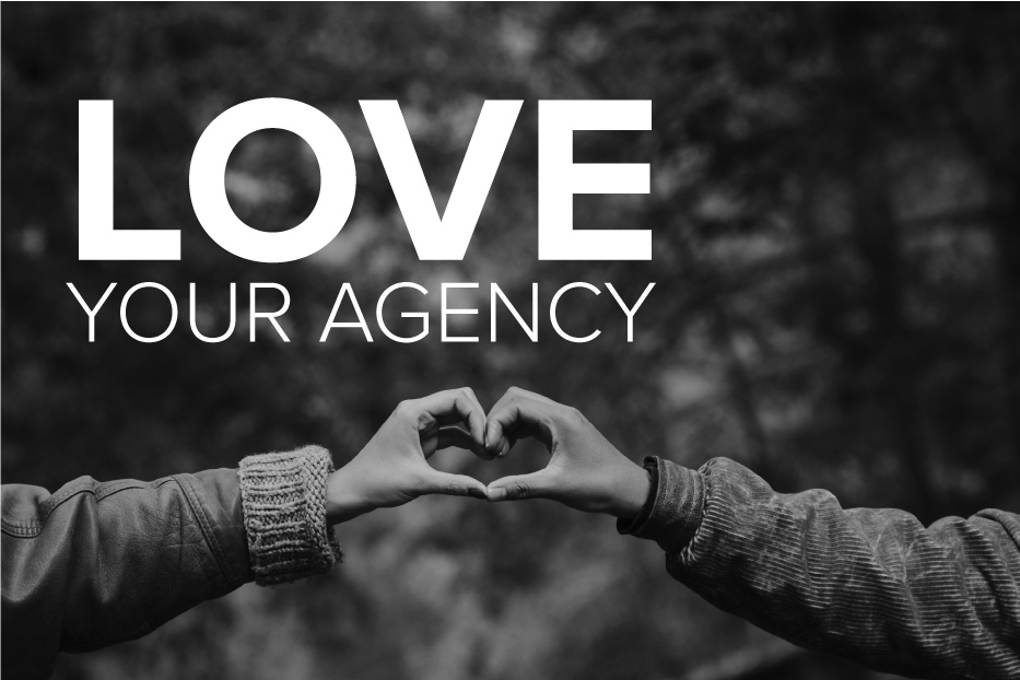 Why do consumers love your agency?